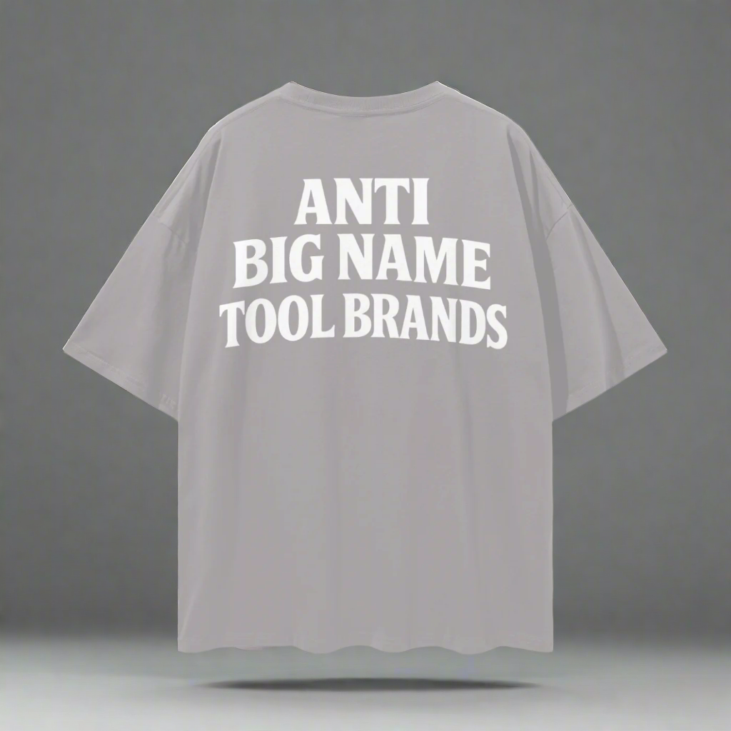 Anti Big Name Tool Brands Tee